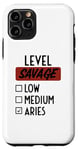 iPhone 11 Pro Funny Saying Level Of Savage Aries Zodiac Men Women Sarcasm Case