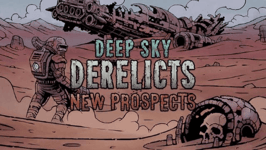 Deep Sky Derelicts - New Prospects (PC/MAC)