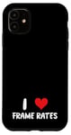 Coque pour iPhone 11 I Love Frame Rates - Heart Movies Film TV Game Gamer Gamer