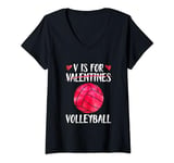 Womens V is for Volleyball Valentine Love Valentine's Day V-Neck T-Shirt