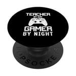 Teacher By Day Gamer By Night Jeu vidéo Meme Gaming Citations PopSockets PopGrip Interchangeable