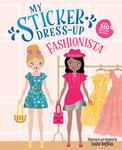 Louise Anglicas - My Sticker Dress-Up: Fashionista Bok