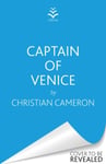 Christian Cameron - The Emperor's Sword Pre-order the brand new adventure in Chivalry series! Bok