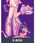 Barbie och de rosa balettskorna, E-bok