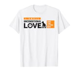 Dog Cat Lover I Smell Unconditional Love And The Litter Box T-Shirt