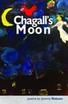 Jeremy Robson - Chagall's Moon Bok