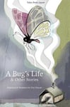 Ari & Kinoko Books Tom Vincent (Translated by) A Bug's Life Other Stories: Tales from Japan