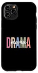 Coque pour iPhone 11 Pro Drame Maman Théâtre Artiste Théâtre Drame Jouer Théâtre Maman