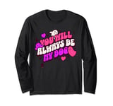 Halloween You Will Always Be My Boo Long Sleeve T-Shirt
