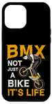 Coque pour iPhone 15 Pro Max Le BMX n'est pas qu'un vélo, c'est la vie Bicycle Cycling Extreme BMX