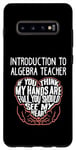 Galaxy S10+ I Train Introduction To Algebra Super Heroes - Teacher Graph Case