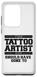 Galaxy S20 Ultra The Tattoo Artist You Should Have Gone To Case