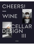 Cheers! Wine Cellar Design III