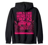 Girls Love Monster Trucks Too - Fierce Racer Monster Trucks Zip Hoodie