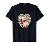 A Heart Full Of Love French Revolution Les Mis T-Shirt