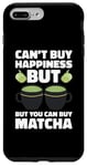 iPhone 7 Plus/8 Plus Can’t Buy Happiness, But You Can Buy Matcha Case