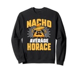 Funny Taco Personalized Name Nacho Average Horace Sweatshirt