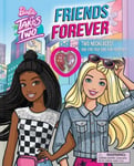 Studio Fun International Baranowski, Grace Barbie: It Takes Two: Friends Forever: Book with 2 Necklaces!