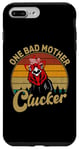 iPhone 7 Plus/8 Plus Funny Chicken - One Bad Mother Clucker Mom Day Hen Women Case