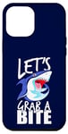 Coque pour iPhone 14 Pro Max Let's Grab A Bite Shark Graphique Humour Citation Sarcastique