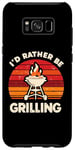 Coque pour Galaxy S8+ I'd Rather Be Grilling Barbecue Grill Cook Barbeque BBQ