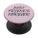 Best Friends Forever Bff Besties Matching Friends PopSockets Swappable PopGrip