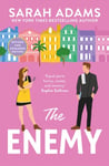 Sarah Adams - The Enemy An EXTENDED edition rom-com from the author of TikTok sensation THE CHEAT SHEET Bok