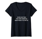 Womens If You See Me Talking To Myself Just Move Along V-Neck T-Shirt