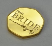 The Commemorative Coin Company TO MY BRIDE 24ct Gold WEDDING DAY Commemorative. Wedding Gift/Present/Favour. Bride/Wife/Partner