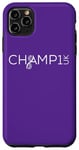 iPhone 11 Pro Max CHAMP1 UK Case