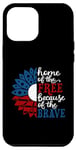 iPhone 15 Pro Max Home Of The Free Because Of The Brave American Flag Case