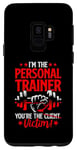 Galaxy S9 You're The Victim Fitness Workout Gym Weightlifting Trainer Case
