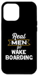 Coque pour iPhone 14 Plus Funny Wake Board Lover Real Men Go Wake Boarding