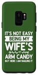 Coque pour Galaxy S9 Ce n'est pas facile d'être le bonbon pour les bras de ma femme - Funny Husband