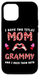 Coque pour iPhone 15 Pro J'ai deux titres, maman et Grammy, et je les aime tous les deux