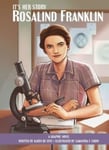Karen de Seve - It's Her Story Rosalind Franklin A Graphic Novel Bok