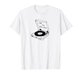 For the Record,Funny Music Pun,Oldschool Vinyl Record Player T-Shirt