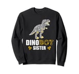 Robotics Sister, DinoBot Dinosaur Robot T Rex Robotics Sweatshirt