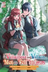 If the Villainess and Villain Met and Fell in Love, Vol. 2 (light novel)