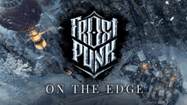 Frostpunk: On The Edge (PC/MAC)