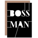 Boss Man Extended Lines Greetings Card Plus Envelope Blank inside