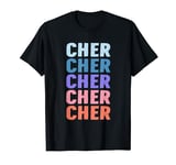 Funny Gift Name Cher Personalized First Name T-Shirt