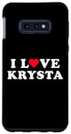 Coque pour Galaxy S10e J'aime Krysta, nom correspondant à la petite amie et au petit ami Krysta