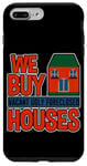 iPhone 7 Plus/8 Plus We Buy Vacant, Ugly, Foreclosed Houses --- Case