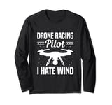 Drone Landing Pad Drone Racing Pilot FPV Quadroctoper Long Sleeve T-Shirt