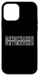 iPhone 12 mini Mind Your Own Motherhood Tough as a Mother Mom Life Case