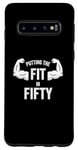 Coque pour Galaxy S10 Fun Putting the Fit in Fifty 50th Birthday 1974 Workout Desi