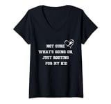 Womens Not sure what's going on, just rooting for my kid gymnastic V-Neck T-Shirt