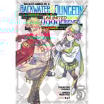 Backstabbed in a Backwater Dungeon: My Party Tried to Kill Me, But Thanks to an Infinite Gacha I Got LVL 9999 Friends and Am Out For Revenge (Manga) Vol. 5 (häftad, eng)