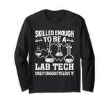 Lab Tech Laboratory medical lab lab week computer tech Long Sleeve T-Shirt